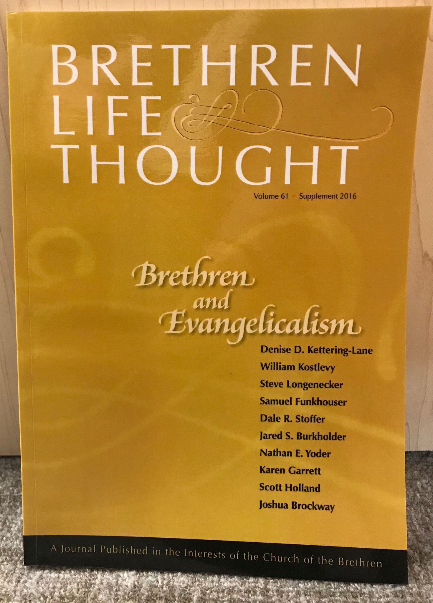 Brethren Life Thought Volume 16 Supplement 2016